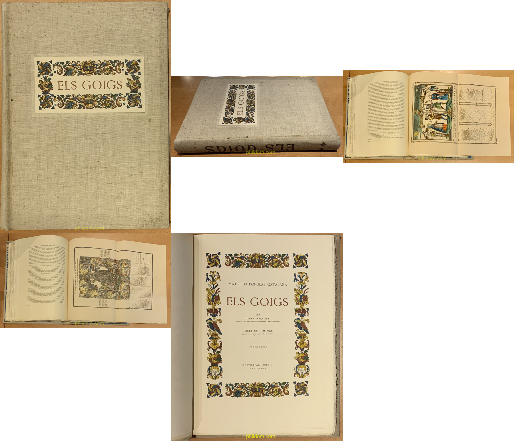 ELS GOIGS, IMATGERIA POPULAR CATALANA.JOAN AMADES I JOSEP COLOMINES .SEGON VOLUM. EDI. ORBIS