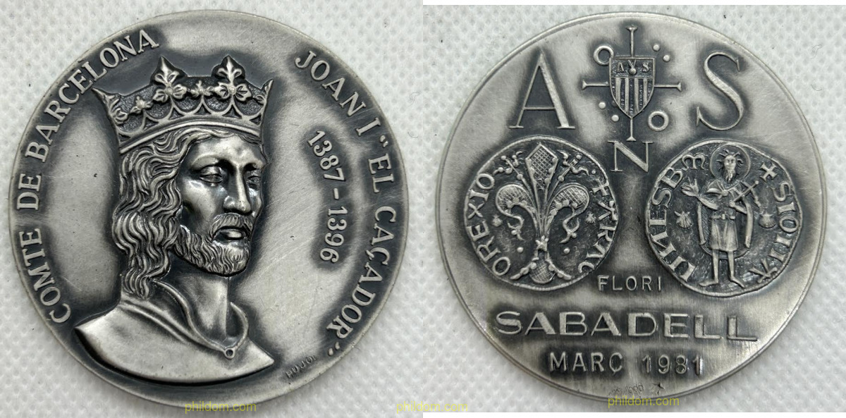 MEDALLA COMTE DE BARCELONA. JOAN I EL CAÇADOR». ASOCIACION NUMISMATICA SABADELL. Flori 1981 PLATA»